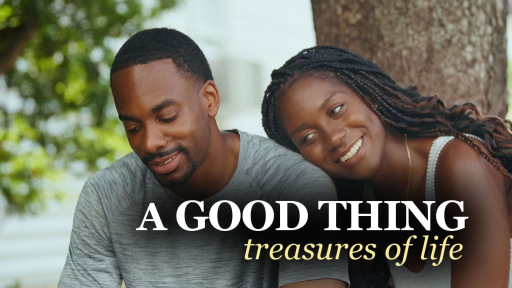 A Good Thing: Treasures of Life (2023)