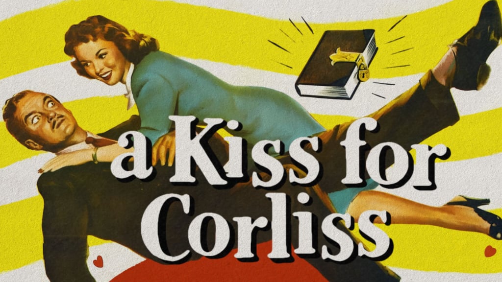 A Kiss for Corliss (1949)