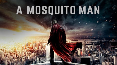 A Mosquito Man (2015)