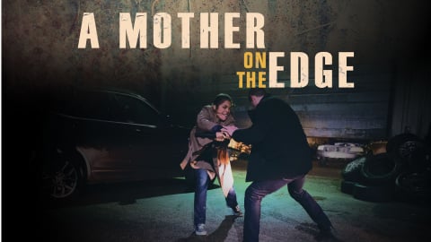 A Mother on the Edge (2019)
