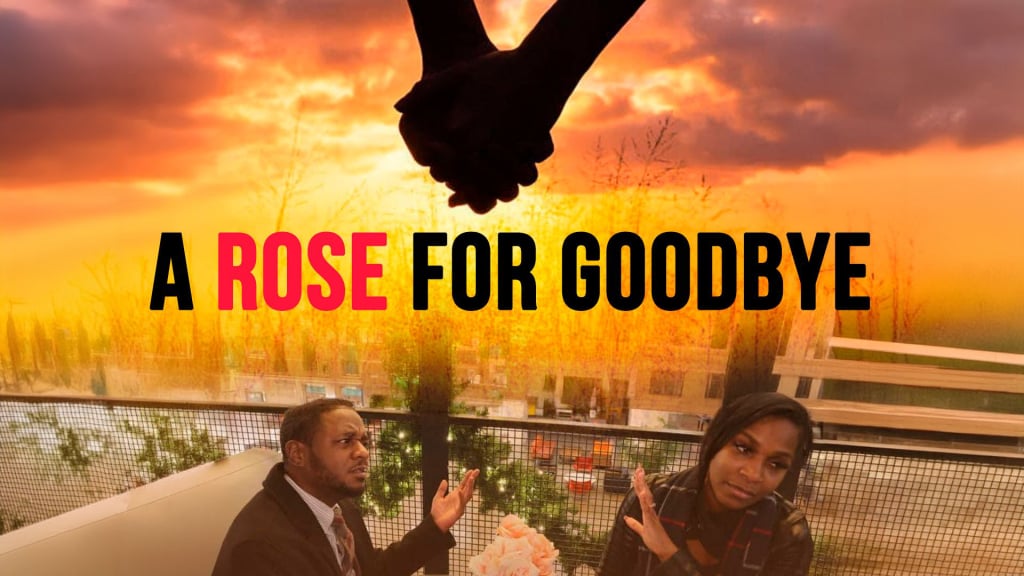 A Rose For Goodbye (2024)