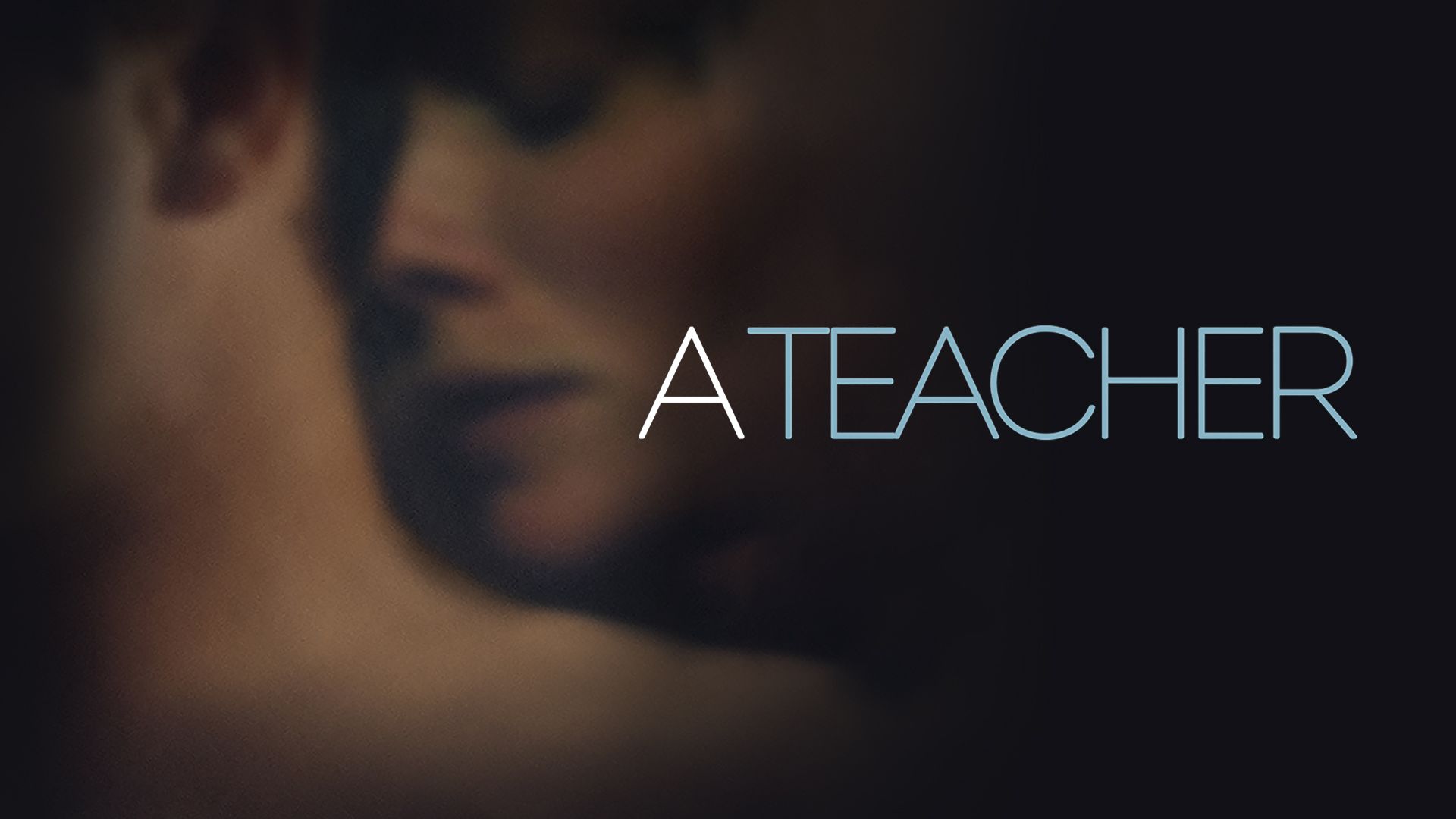 A Teacher (2013)
