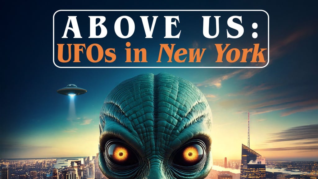 Above Us: UFOs in New York (2024)
