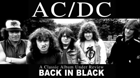 AC/DC: Classic Album Under Review: Back In Black (2006)