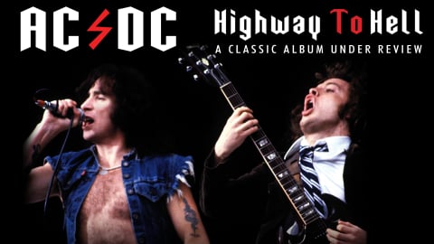 AC/DC: Highway To Hell: Classic Album Under Review (2008)