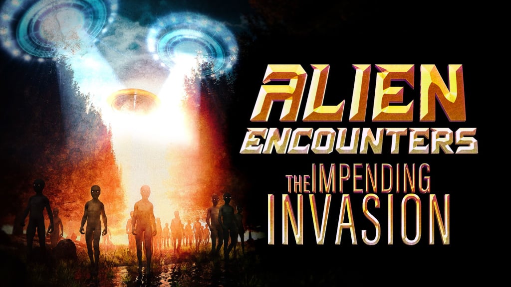 Alien Encounters: The Impending Invasion (2024)
