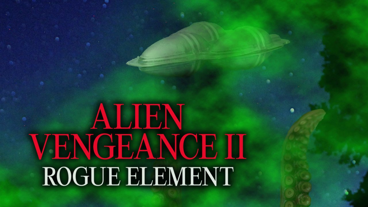 Alien Vengeance II Rogue Element (2010) photo