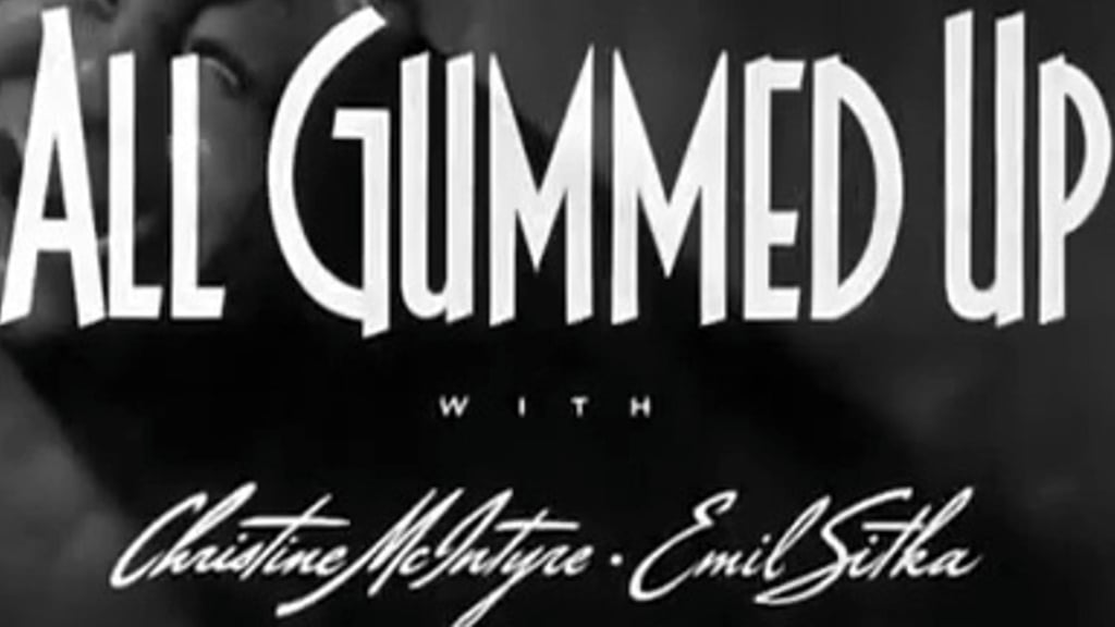 All Gummed Up (1947)