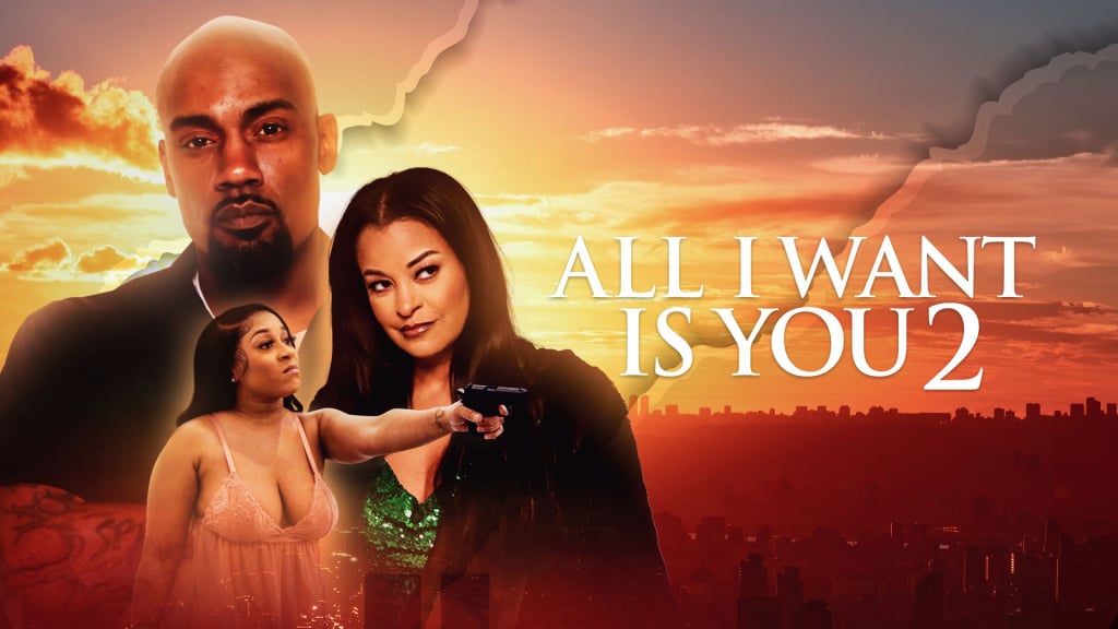 All I Want Is You 2 (2023)