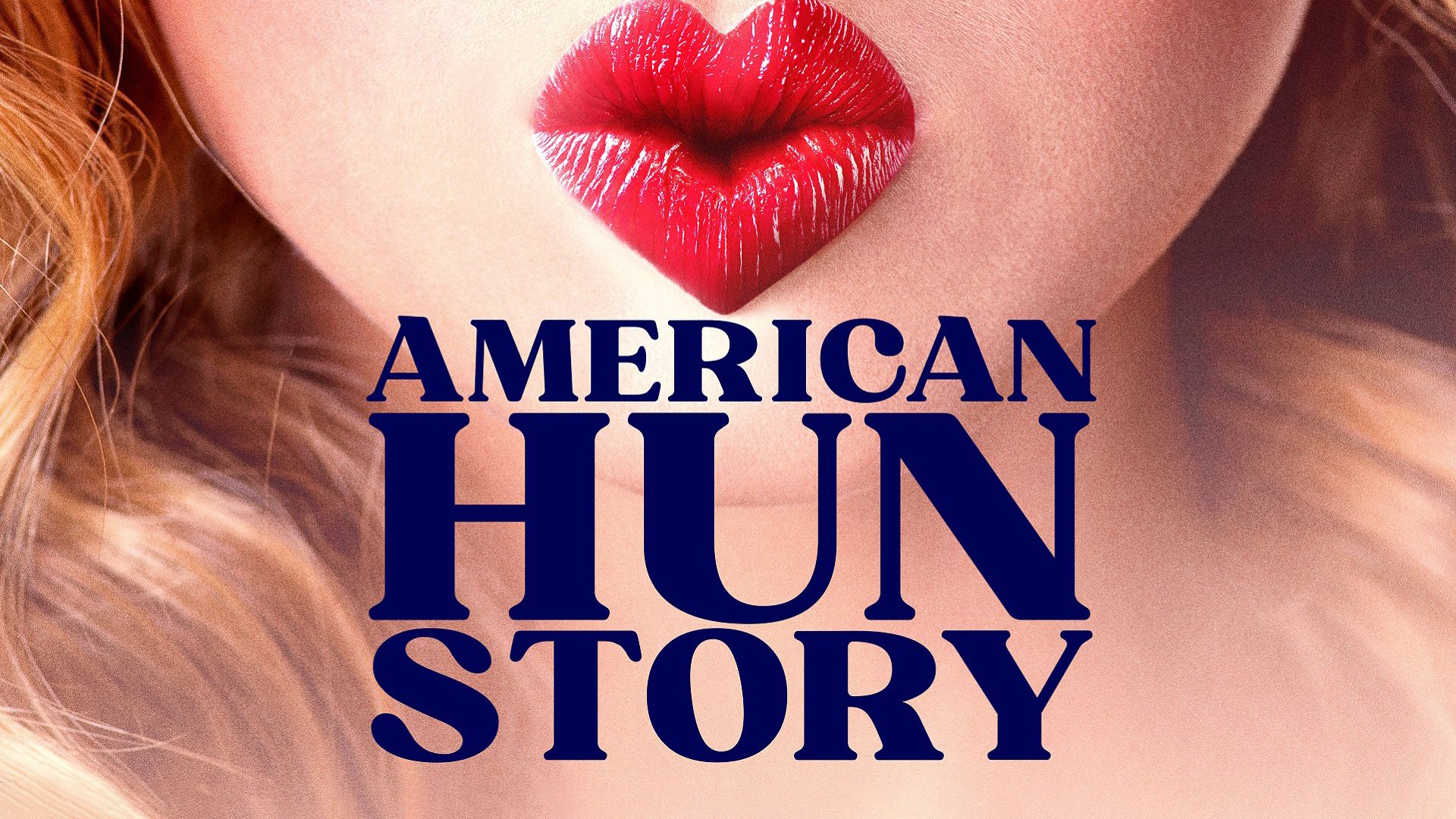 American Hun Story (2022)