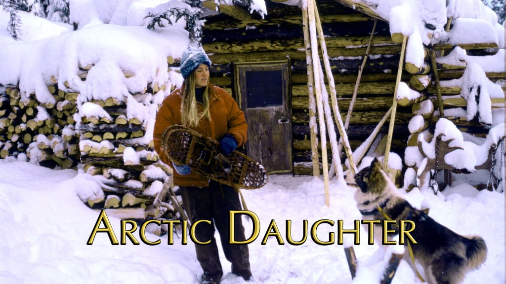 Arctic Daughter: A Lifetime of Wilderness (2018)
