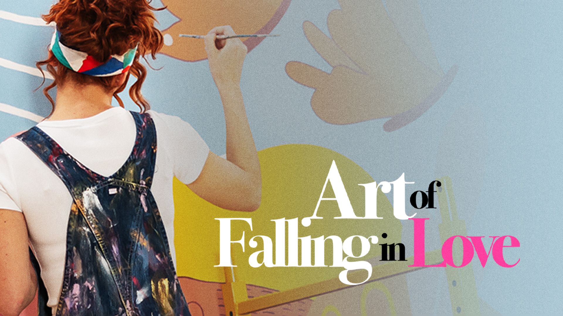 Art of Falling in Love (2019)