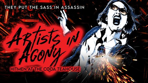 Artists in Agony: Hitmen at the Coda Teahouse (2021)