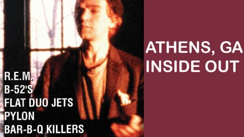 Athens, GA: Inside Out (1987)