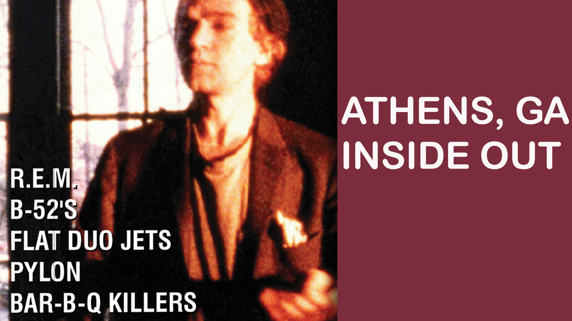 Athens, GA: Inside Out (1987)