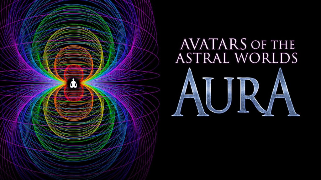 Avatars Of The Astral Worlds: Aura (2022)
