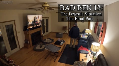 Bad Ben 13: The Dracula Situation (Part 3) (2024)