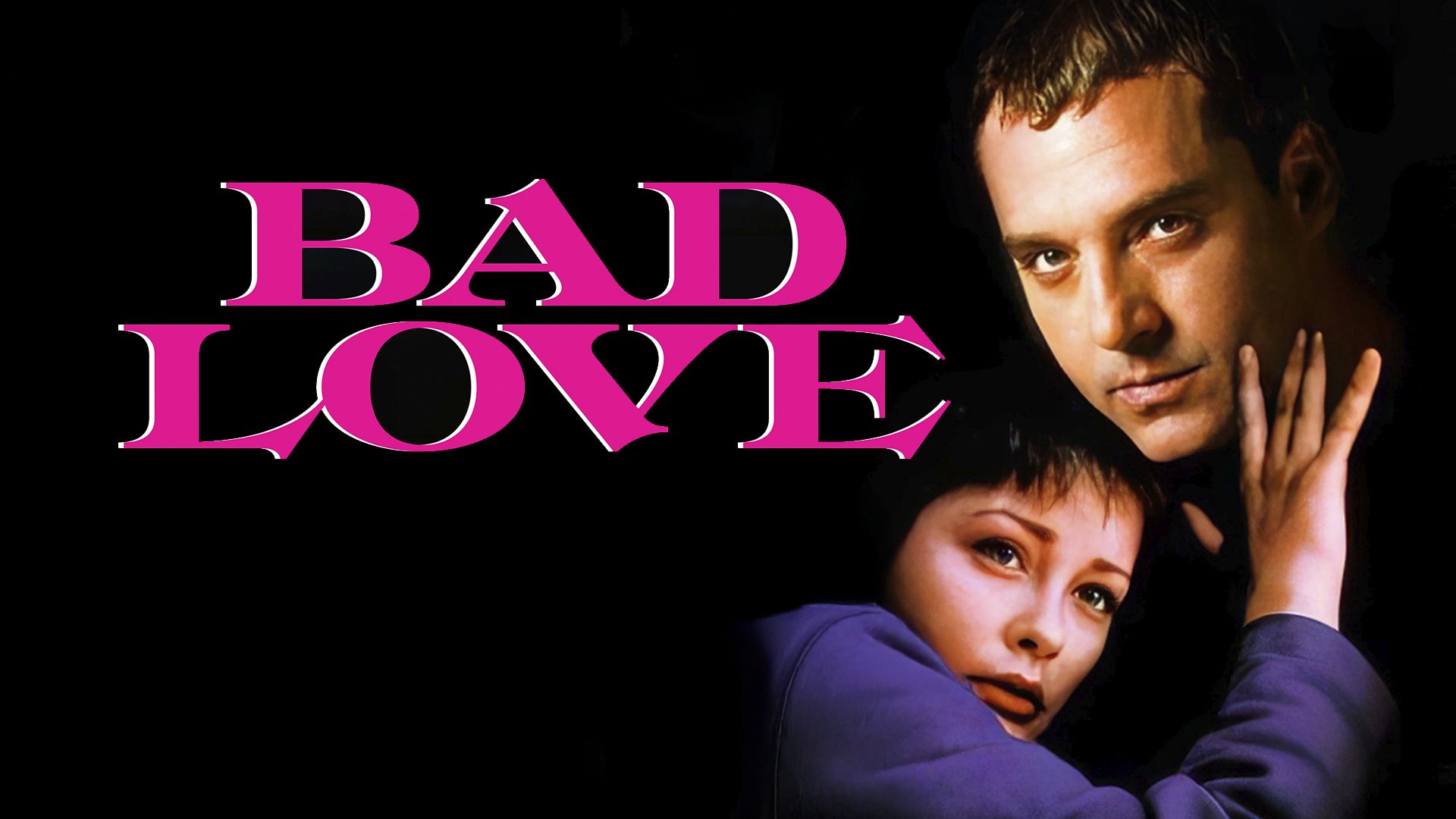 Bad Love (1992)