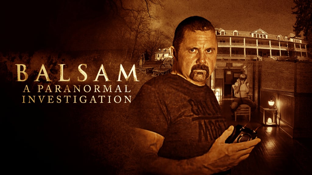 Balsam: A Paranormal Investigation (2021)