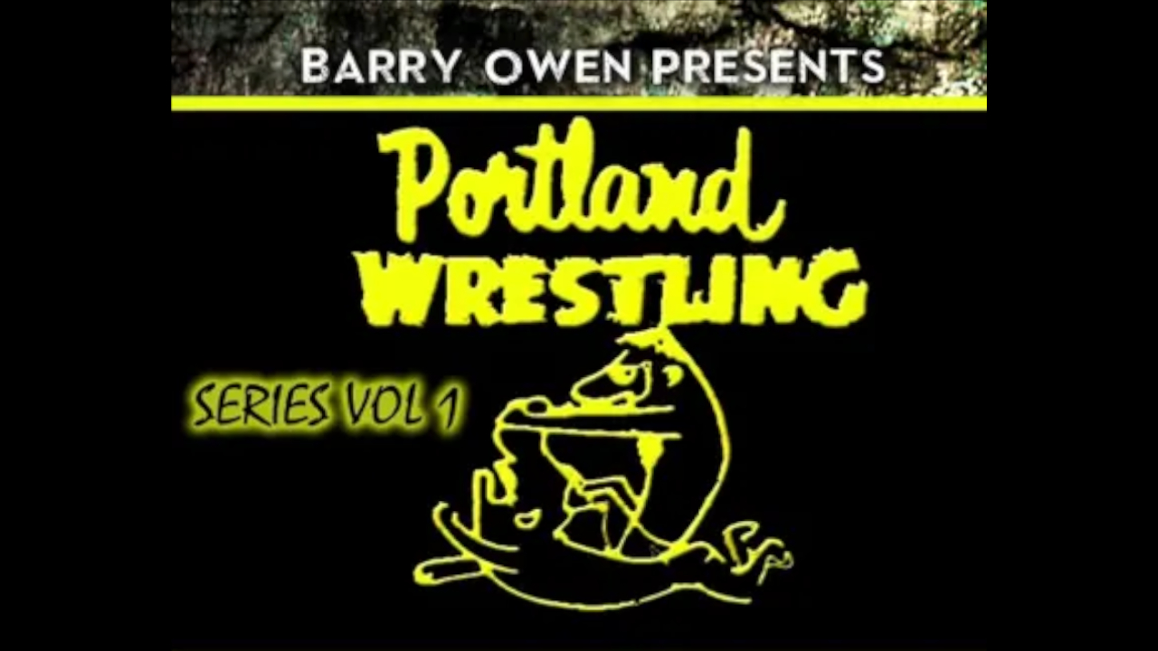 Barry Owen presents Portland Wrestling Vol. 1 (2016)