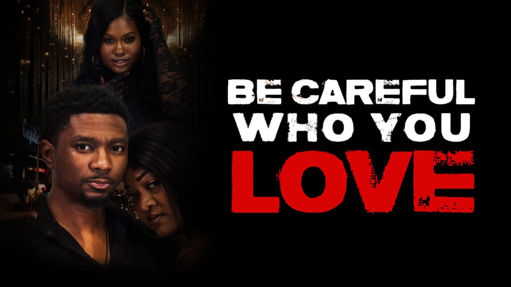 Be Careful Who You Love (2024)