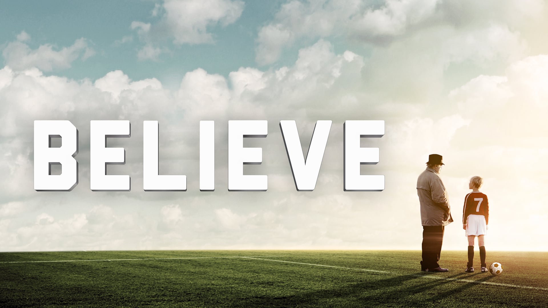 Believe (2013)