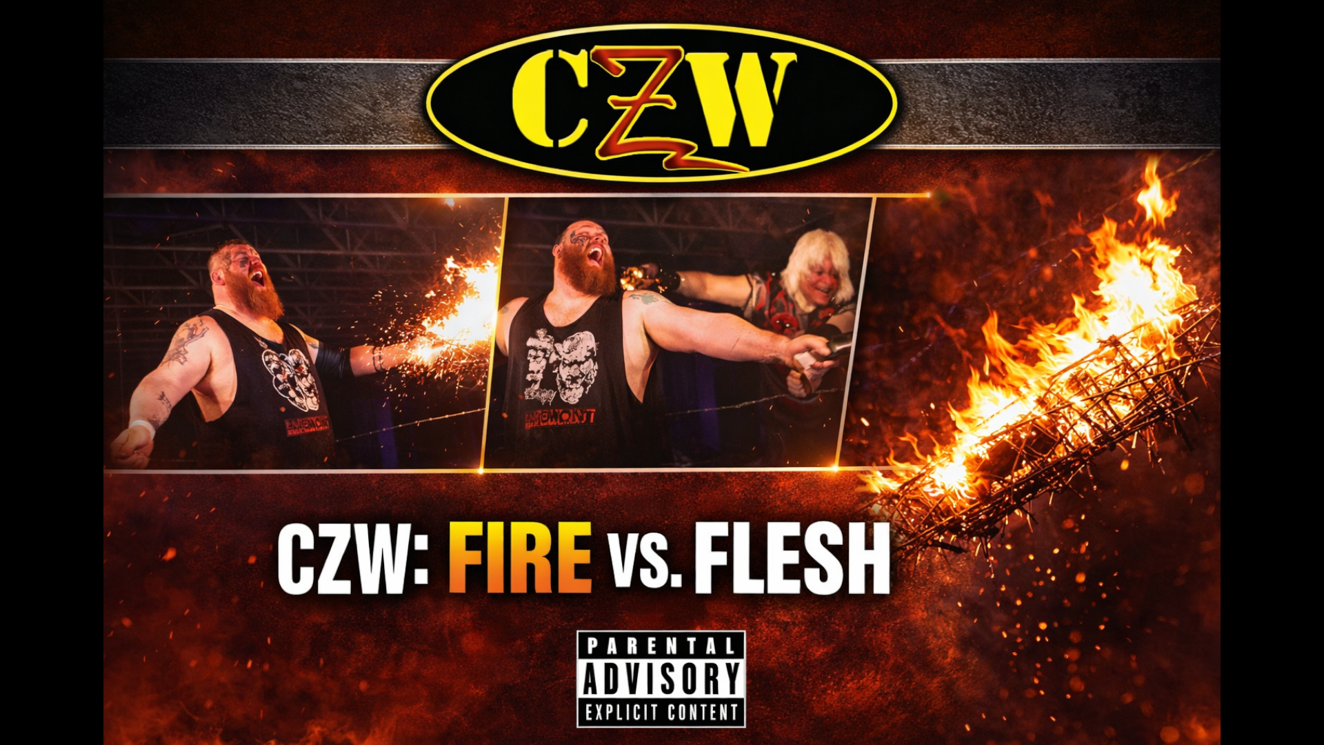 S01E02 Best of CZW Ep.2: Fire vs Flesh