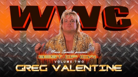 Best of ICW Volume 2: Greg 'The Hammer' Valentine (2022)