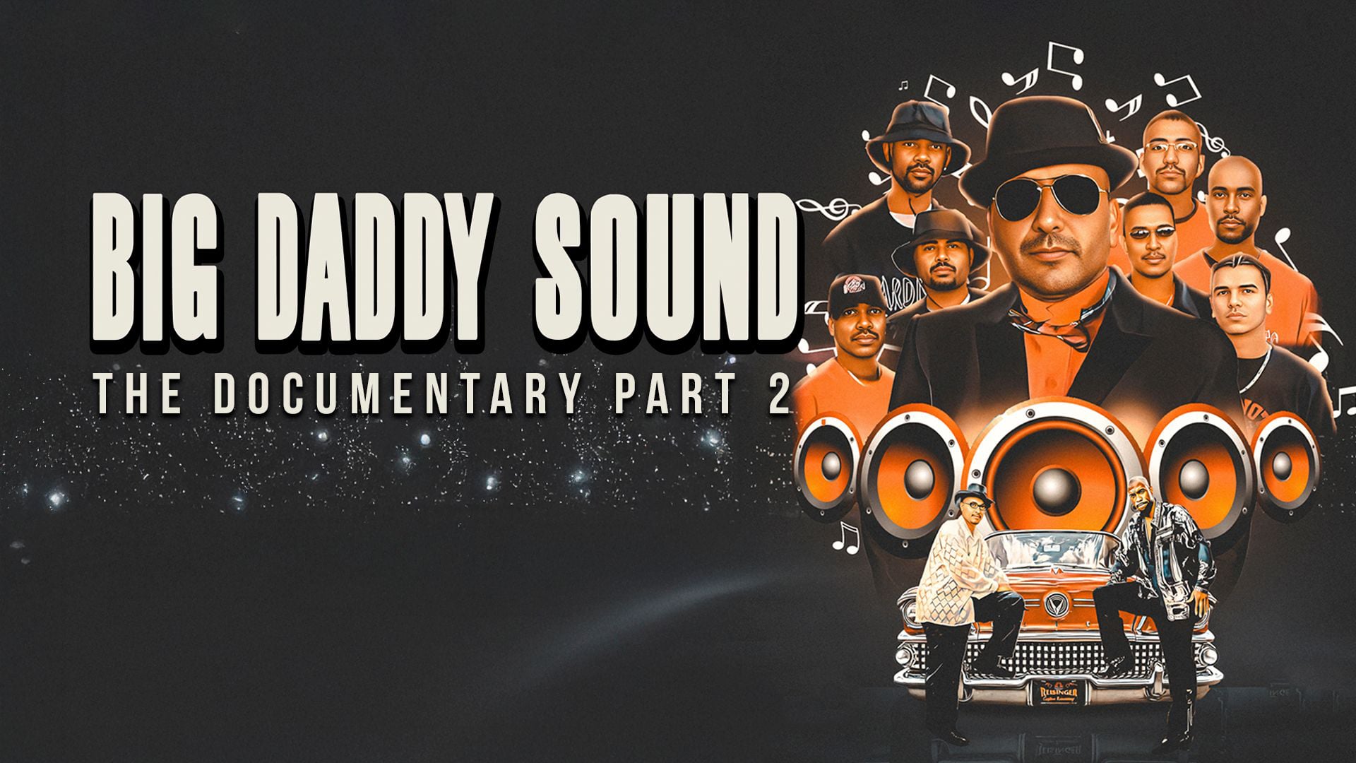 Big Daddy Sound: The Documentary Part 2 (2025)