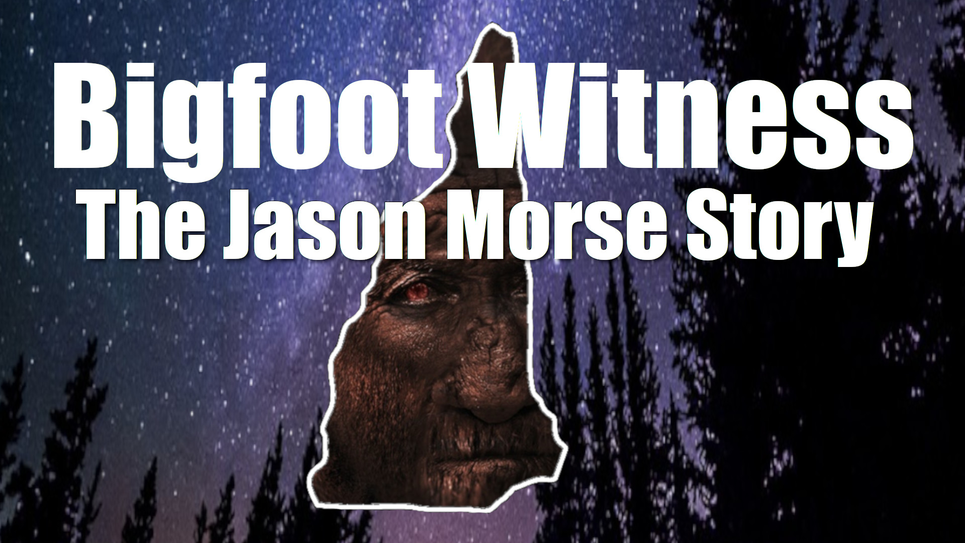 Bigfoot Witness: The Jason Morse Story (2022)
