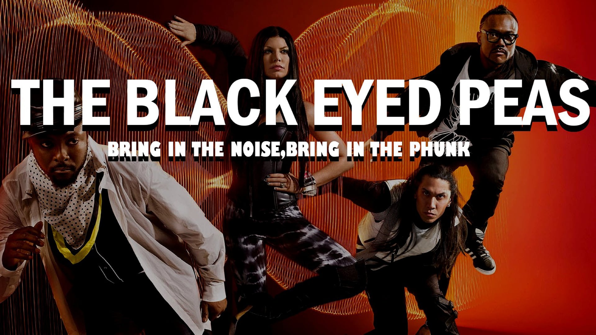 Black Eyed Peas - Bring in the Noise, Bring in the Phunk (2006)
