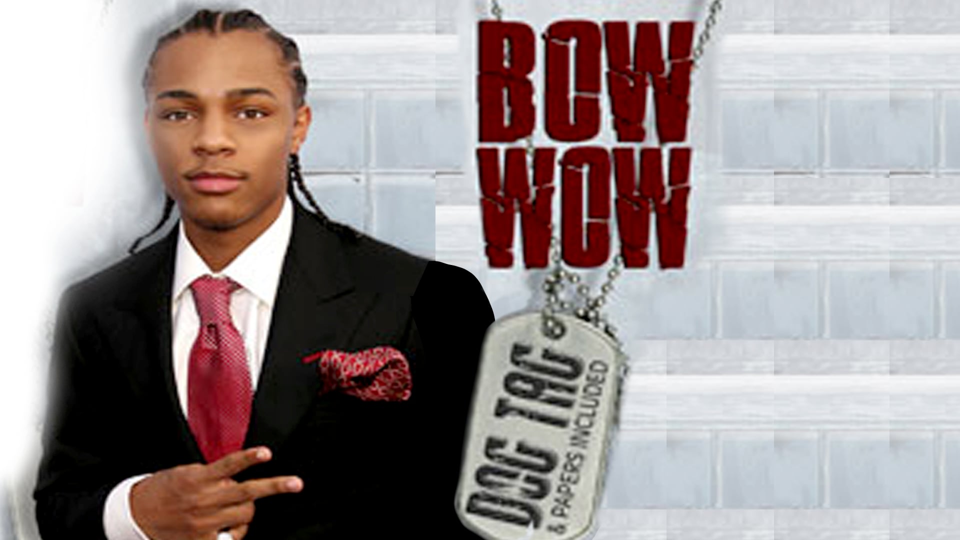 Bow Wow - Dog Tag & Papers Included (2008)