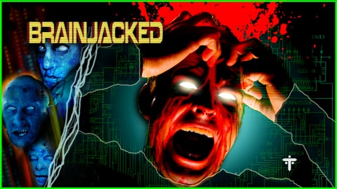 Brainjacked (2009)