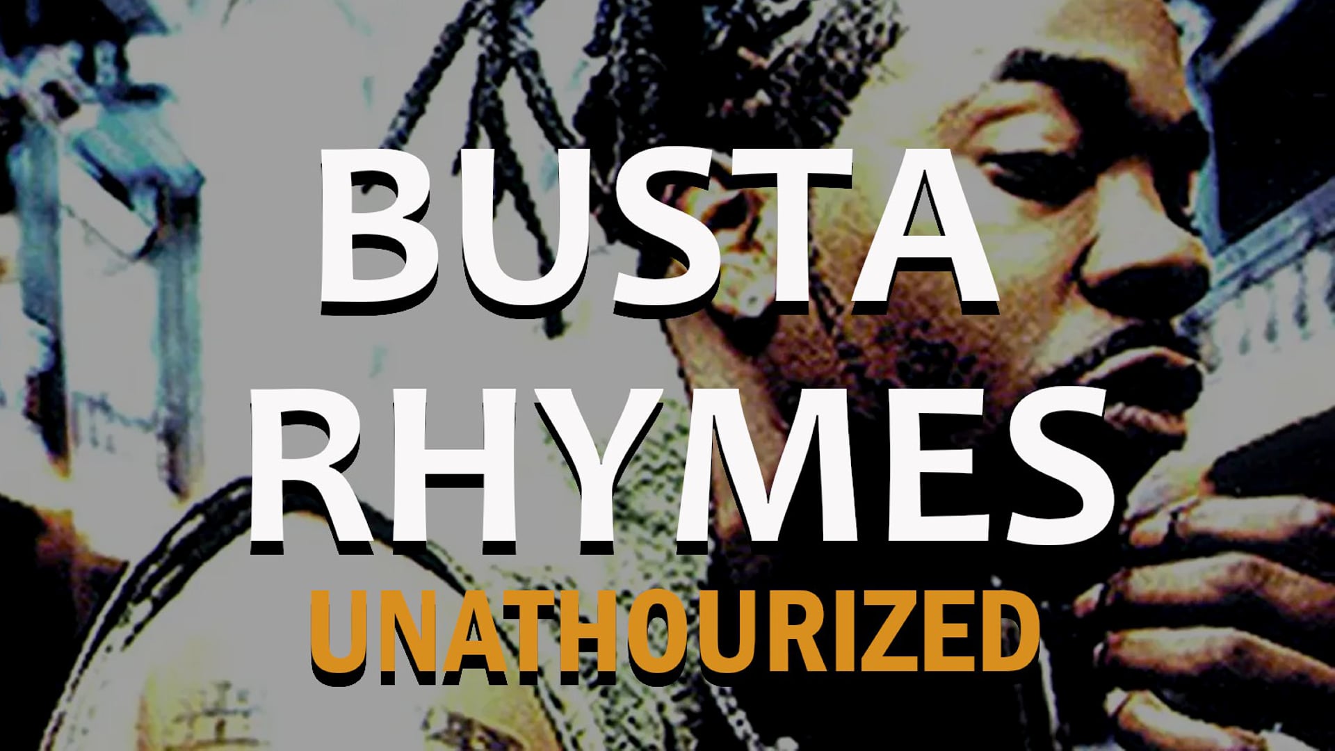 Busta Rhymes - Unauthorized (2002)
