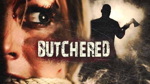 Butchered (2010)
