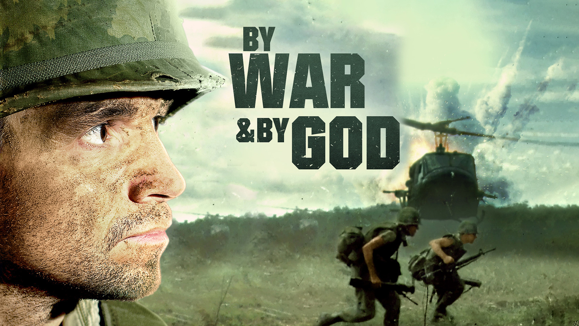 By War & By God (2018)