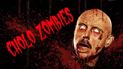 Cholo Zombies (2024)