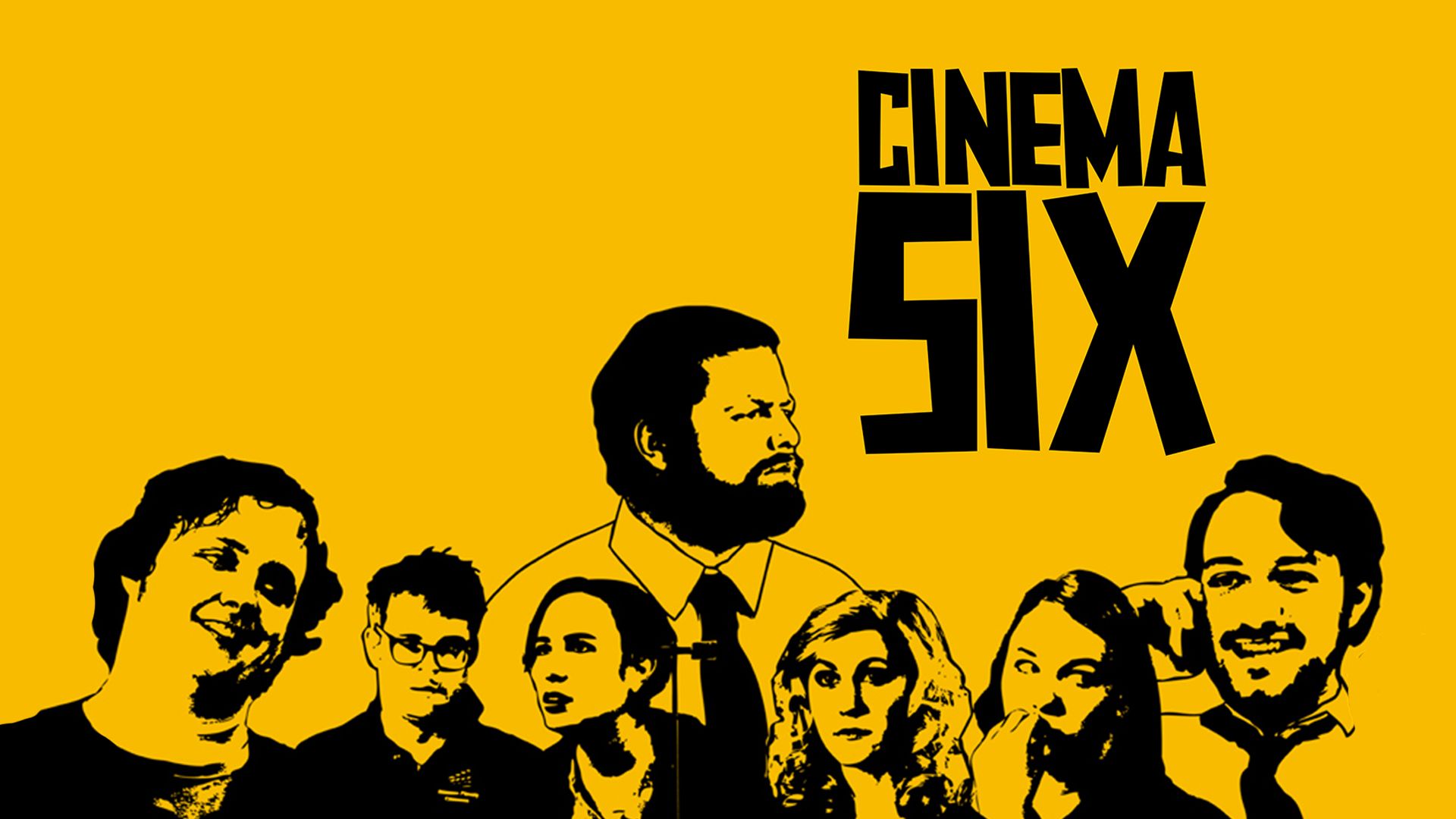 Cinema Six (2012)