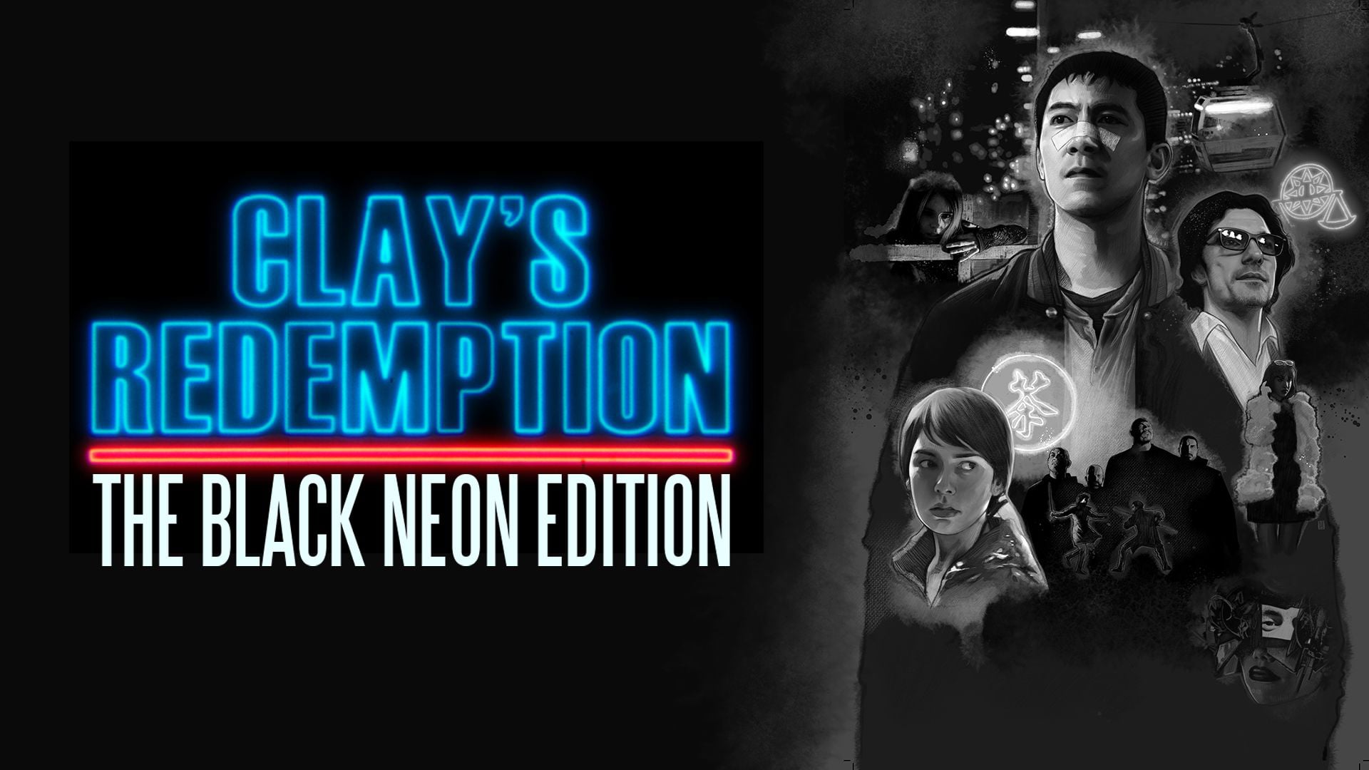 Clay's Redemption: The Black Neon Edition (2025)