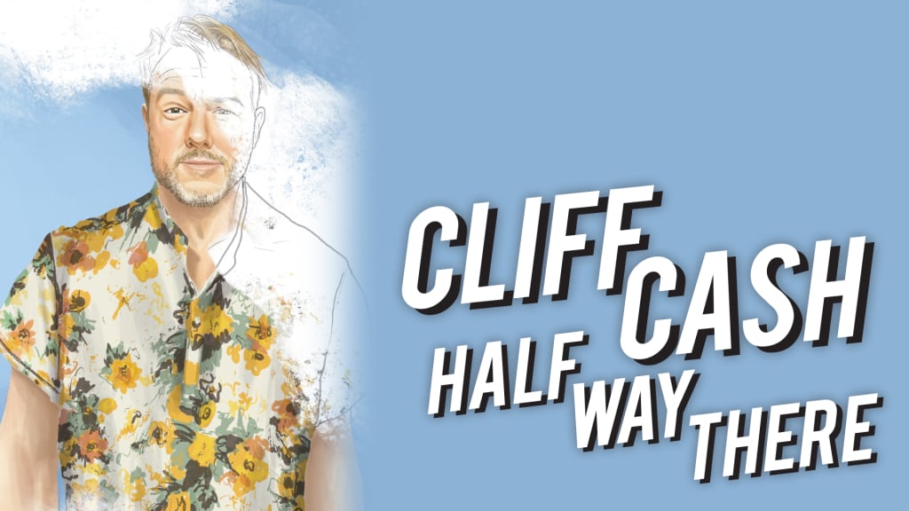 Cliff Cash - Half Way There (2021)