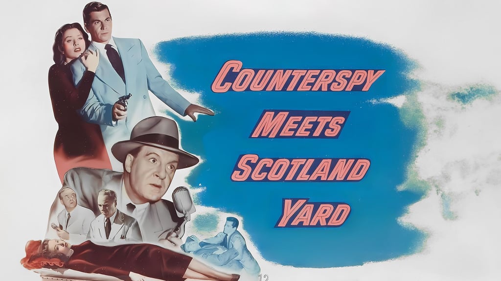 Counterspy Meets Scotland Yard (1950)