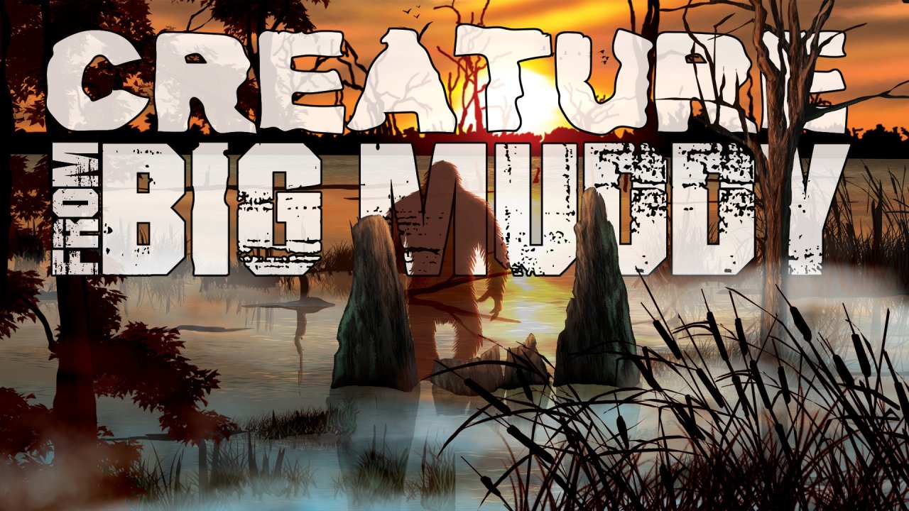 Creature From Big Muddy (2020)
