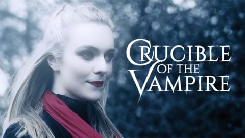 Crucible of the Vampire (2019)