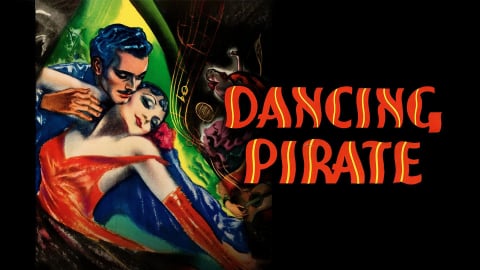 Dancing Pirate (1936)
