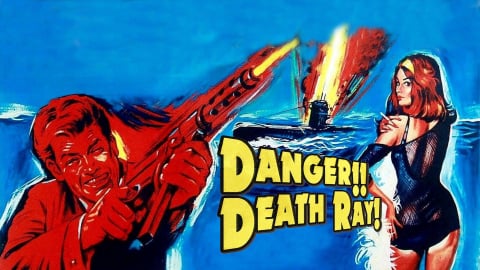 Danger Death Ray (1967)