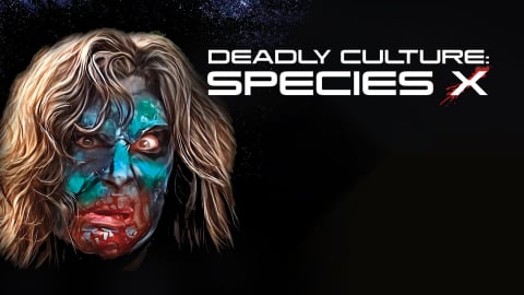 Deadly Culture: Species X (2023)