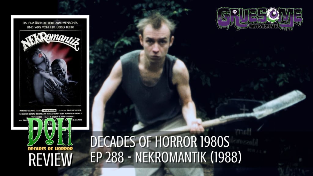 S01E288 Video Review - NEKROMANTIK