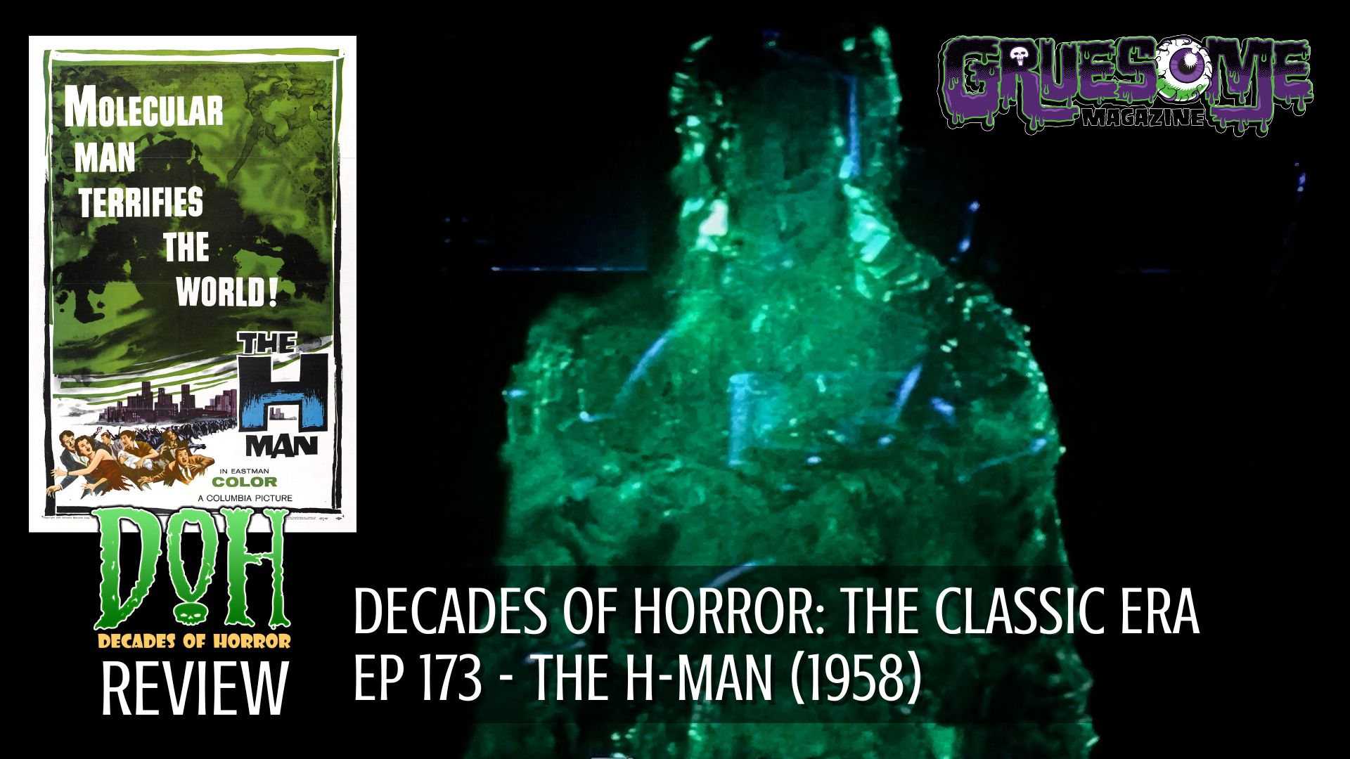 S01E173 Video Review - THE H-MAN