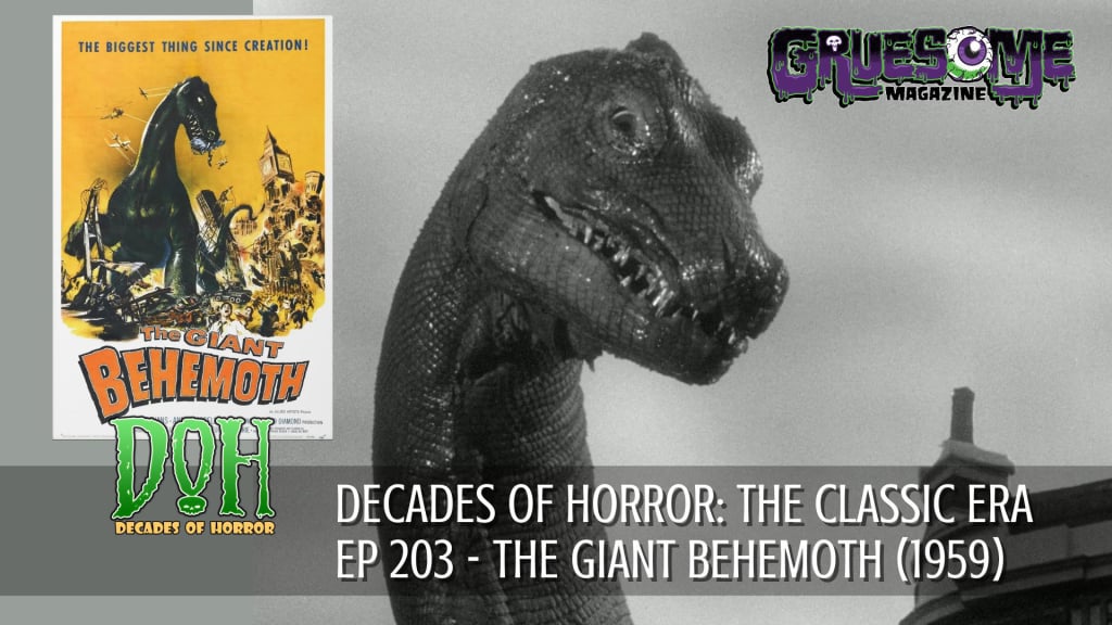 S01E203 Video Review - THE GIANT BEHEMOTH