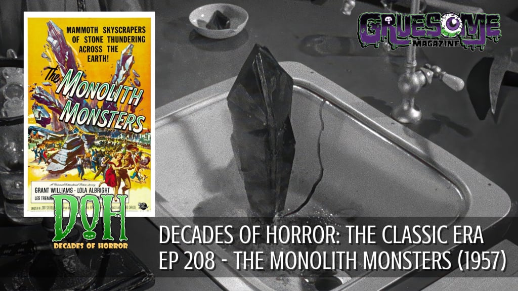 S01E208 Video Review - THE MONOLITH MONSTERS